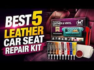 Best Leather Car Seat Repair Kit?